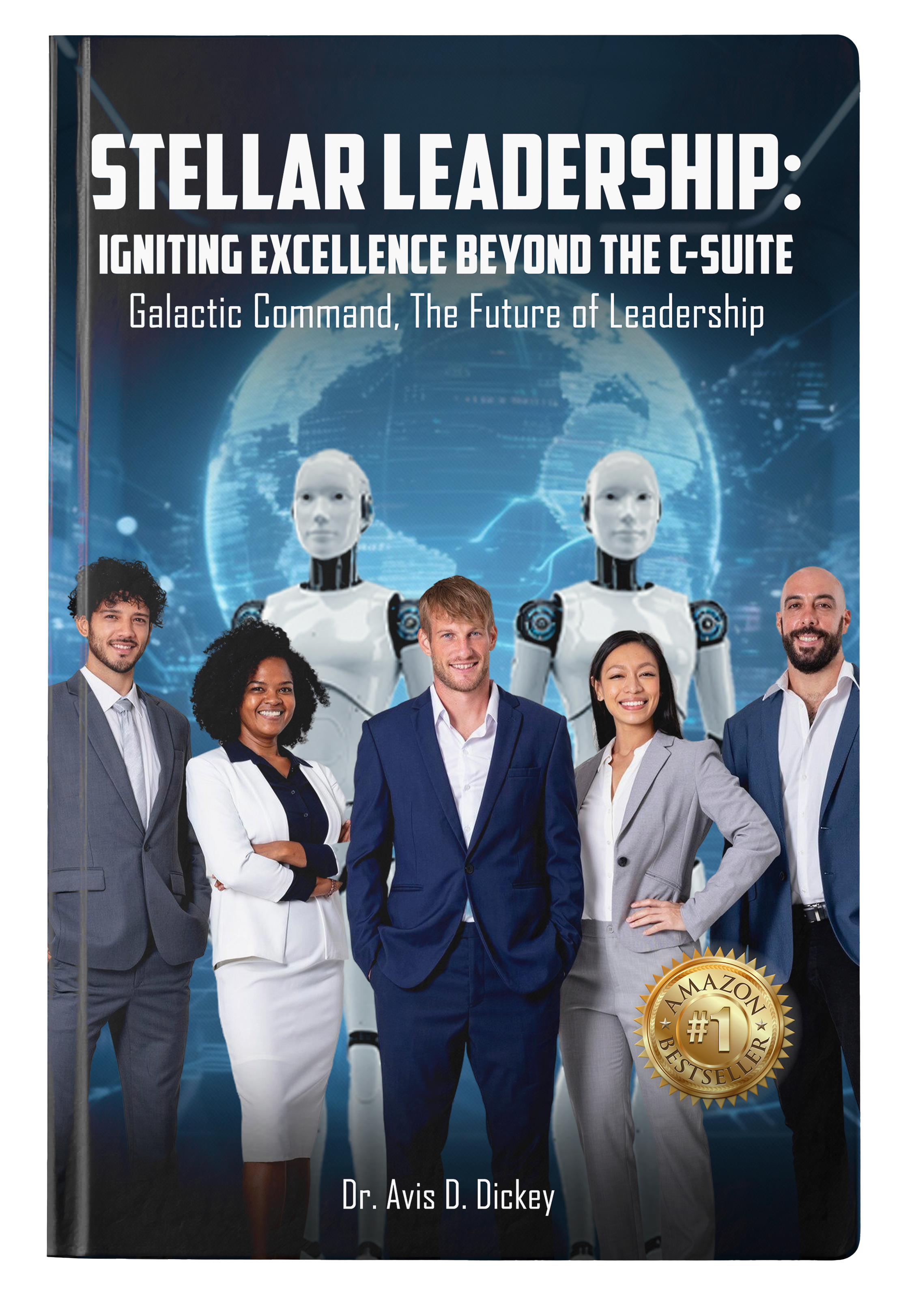 Stellar Leadership: Igniting Excellence Beyond the C-Suite cover